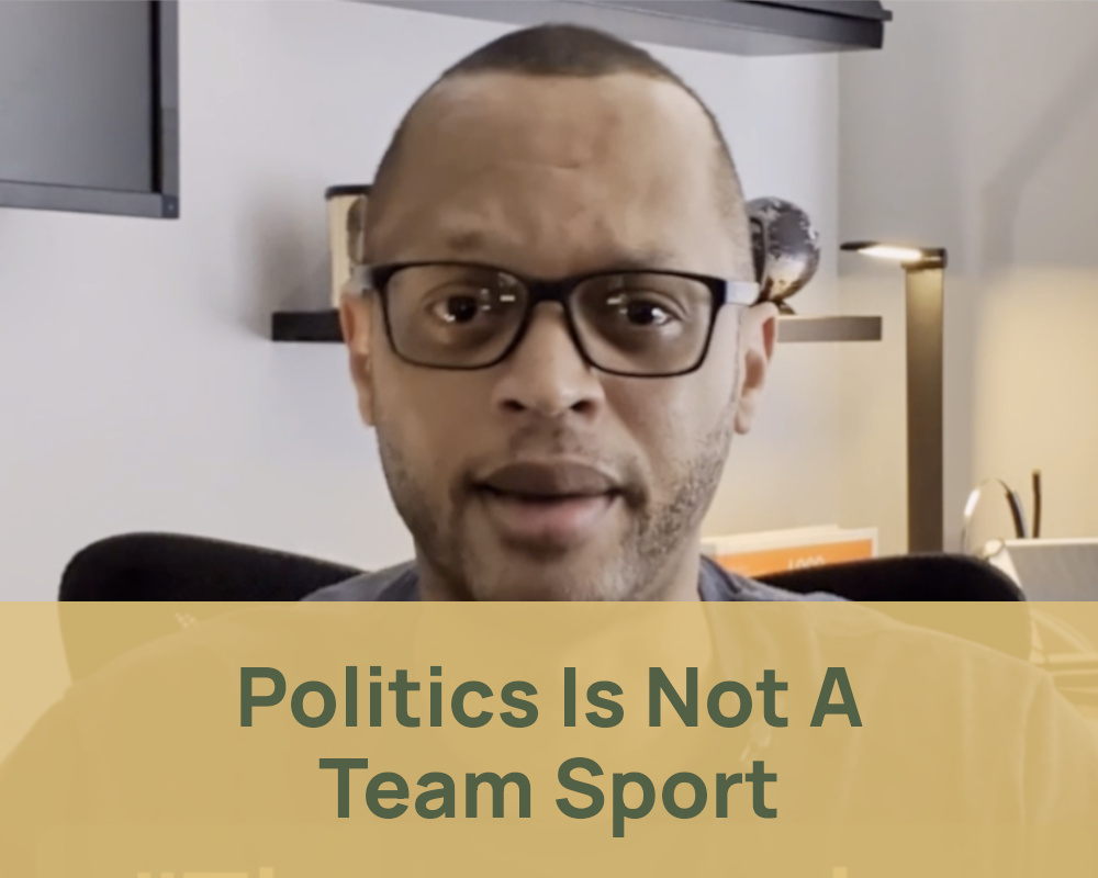 Politics Is Not a Team Sport